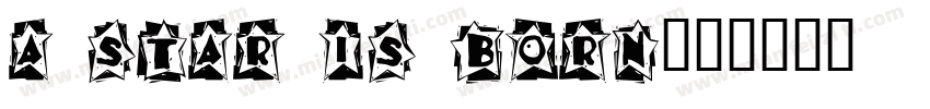 A Star is Born字体转换